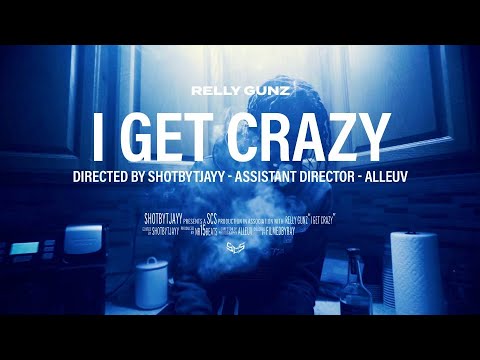 Relly Gunz - I Get Crazy (Official Music Video)