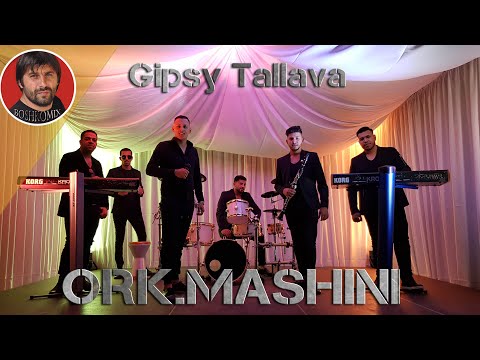 ORK.MASHINI - 2018 - Gipsy Tallava - ( BOSHKOMIX )
