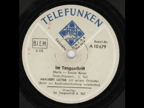 Im Tangoschritt (Berlin - Buenos Aires)