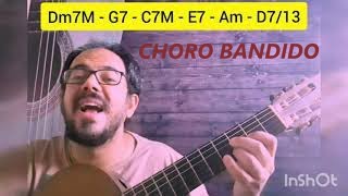 71 - Choro Bandido (Edu Lobo/C. Buarque): Análise Harmônica e Cifras