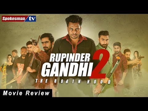 Rupinder Gandhi 2 The Robin Hood Full Movie 2017- Review