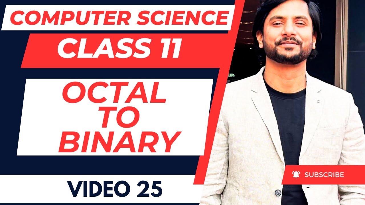 Octal to Binary Conversion | Class 11 CS | CBSE CS | Tricks + Practice Questions