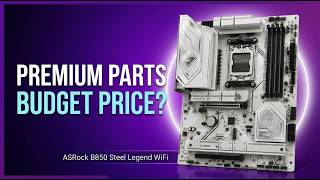 ASRock B850 Steel Legend WiFi | Premium Features, Budget Price
