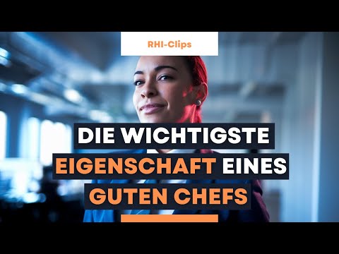 Die wichtigste Eigenschaft einer guten Führungskraft. Prof. Dieter Frey