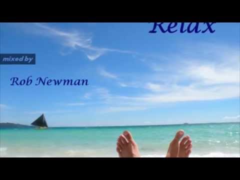 Rob Newman - Relax (Deep House, Tech House) (2011)