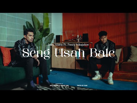 SENG USAH BALE - JUSTY ALDRIN ft FRESLY NIKIJULUW ( OFFICIAL MUSIC VIDEO )