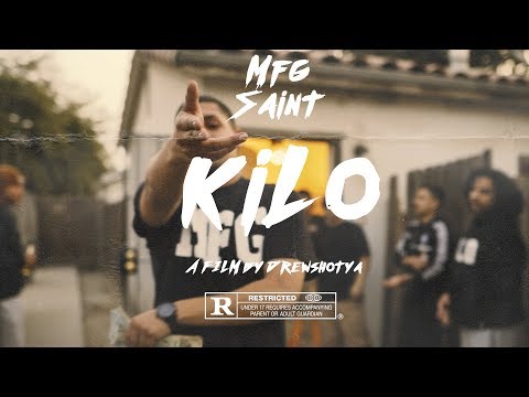 MFG $AINT - KILO ( Dir. by @Drewshotya )