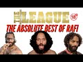 THE LEAGUE - THE ABSOLUTE BEST OF RAFI