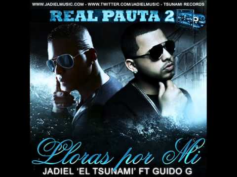 Lloras Por Mi - Jadiel El Tsunami Ft. Guido G ★ New Reggaeton 2010 ★