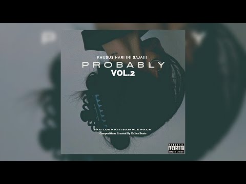 SAD LOOP KIT/SAMPLE PACK 2022 - "Probably VOL.2 + STEM" | FREE TRAP LOOPS