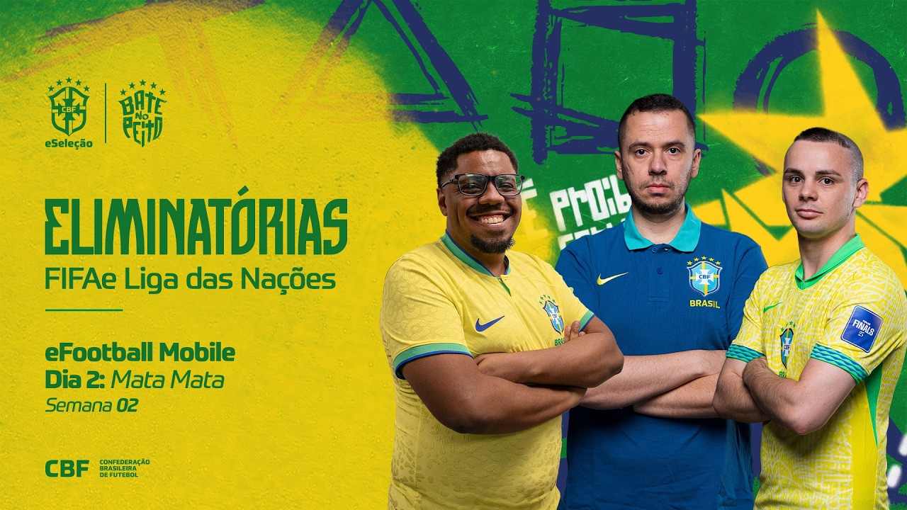 AO VIVO: FINAIS NATIONS LEAGUE EFOOTBALL MOBILE - SEMANA 2