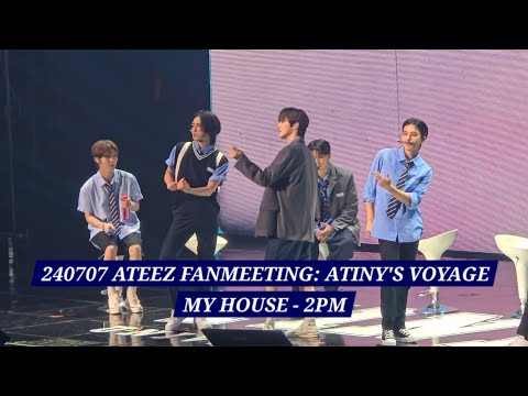 My House — 2PM Cover by ATEEZ [240707 ATEEZ Fanmeeting: ATINY's Voyage in Seoul]