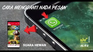 Download lagu cara mengganti atau mengubah suara nada pesan what's app menggunakan suara hewan mp3 Download lagu cara mengganti atau mengubah suara nada pesan what's app menggunakan suara hewan mp3