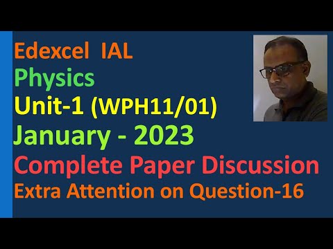 Lesson on Past Paper Discussion Unit 1 Physics Edexcel IAL January 2023 WPH11/01 Projectile motion