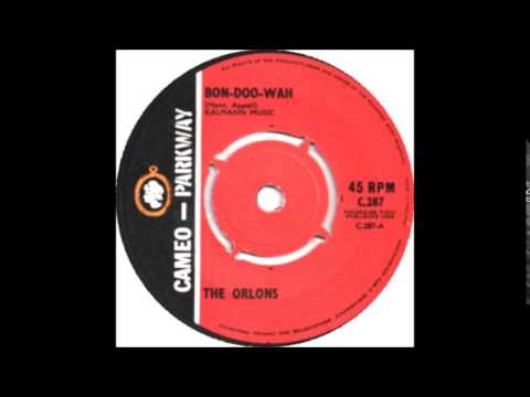 Bon Doo Wah / Don't Throw Your Love Away -The Orlons - 1964 Cameo Parkway 287