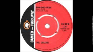 Bon Doo Wah / Don't Throw Your Love Away -The Orlons - 1964 Cameo Parkway 287