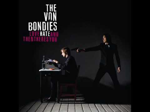 The Von Bondies - This Is Our Perfect Crime