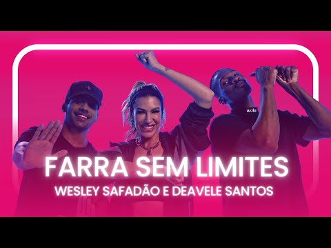 FARRA SEM LIMITES - WESLEY SAFADÃO E DEAVELE SANTOS | Coreografia - Lore Improta