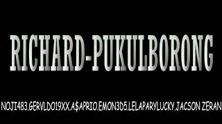 Download lagu RICHARD-PUKULBORONG x NOJI483.GERVLDO19XX.A$APRIO.EMON3D5.LELAPARYLUCKY.JACSON ZERAN mp3