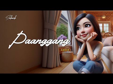 PAANGGANG - DARSO (LIRIK LAGU SUNDA)