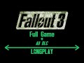 Fallout 3 All DLC Full Game Longplay