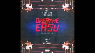 Trae Tha Truth Breathe Easy Feat  Troy Ave & Problem Prod  By Cardiak