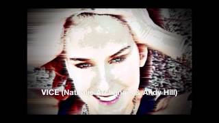 VICE (Nathalie Archangel & Andy Hill)