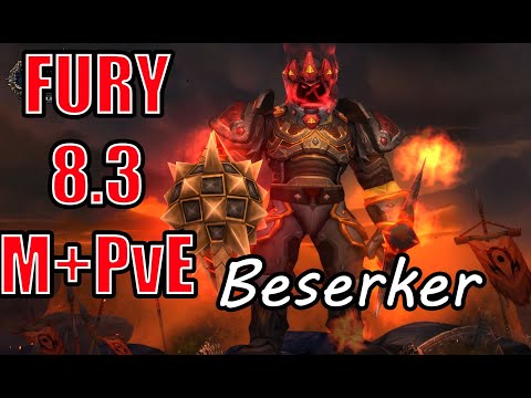 Fury Warrior 8.3 Guide for Mythic+ PvE Guide | Jaxsun