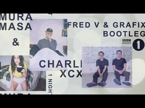 Mura Masa - 1 Night (Fred V & Grafix Bootleg)