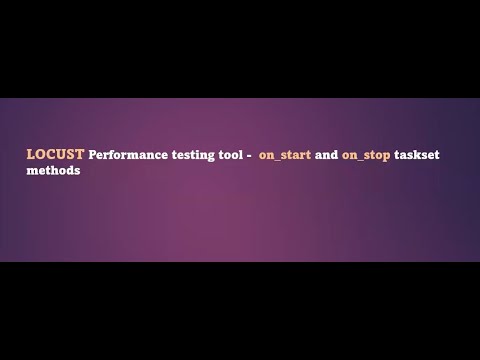 Locust performance testing tool- onstart & onstop methods