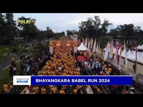 POLDA BABEL SUKSES GELAR BHAYANGKARA BABEL RUN 2024