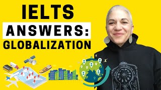 IELTS Part 3 Questions  and Answers about Globalization
