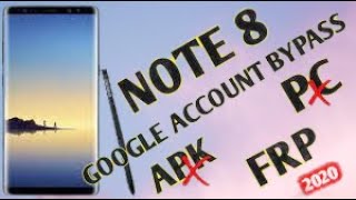 Galaxy Note 8 (SM-N950U1) Frp Bypass U7-B7 Android 9.0 Reset Google Account Bypass WITHOUT PC New Tr