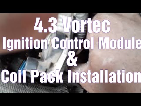 How To Install Ignition Control Module And Coil Pack On Chevy Blazer  4.3 Vortec