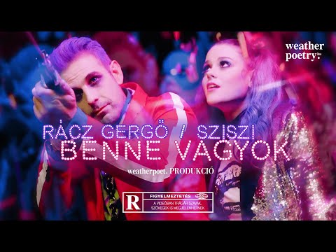 Rácz Gergő – Benne vagyok (feat. Sziszi) (Dalszöveg)