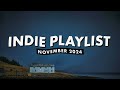 Indie Playlist November 2024