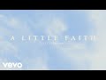 A Little Faith