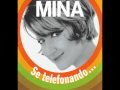 Mina - Se telefonando