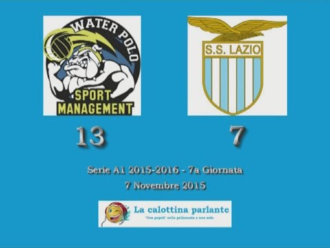 HILites Serie A1 2015/16 (7° Giornata) - BPM Sport Management vs. Lazio Nuoto 13-7