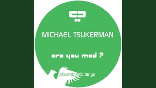Are You Mad? (Tzooki's Power Mix)