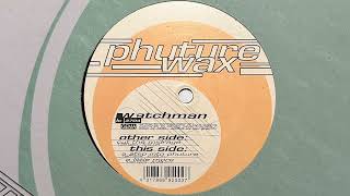 Watchman - Cut The Midrage [WAX 003-6]