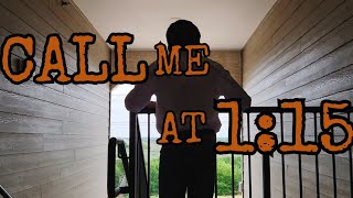 Call me at 1:15 | official short film trailer