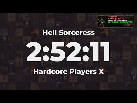 2:52:11 Sorceress - Players X Hardcore Hell