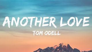 Tom Odell - Another Love