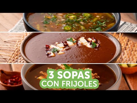 3 Sopas con Frijoles | Kiwilimón