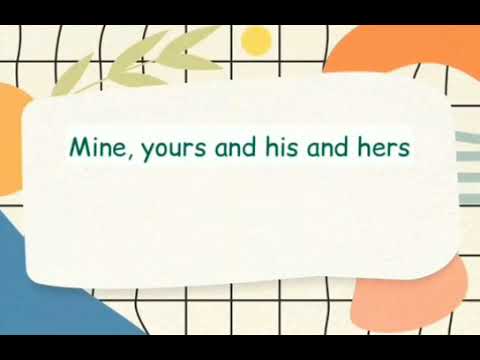 Possessive Pronoun Song💞