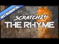 Scratch21 - The Rhyme [Instrumental] 