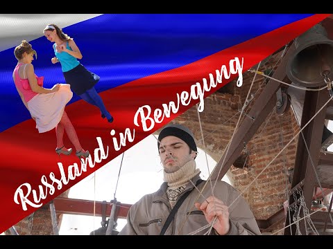 Russland in Bewegung – Kyrill, der Glöckner