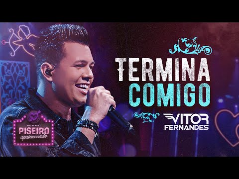 Termina Comigo - Vitor Fernandes