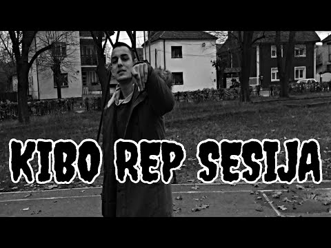 Kibo - Rep Sesija